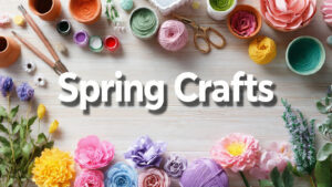 27 Easy Spring Craft Ideas & Creative DIY Projects